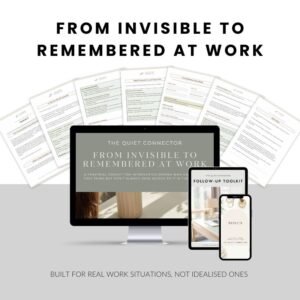 From Invisible to Remembered at Work