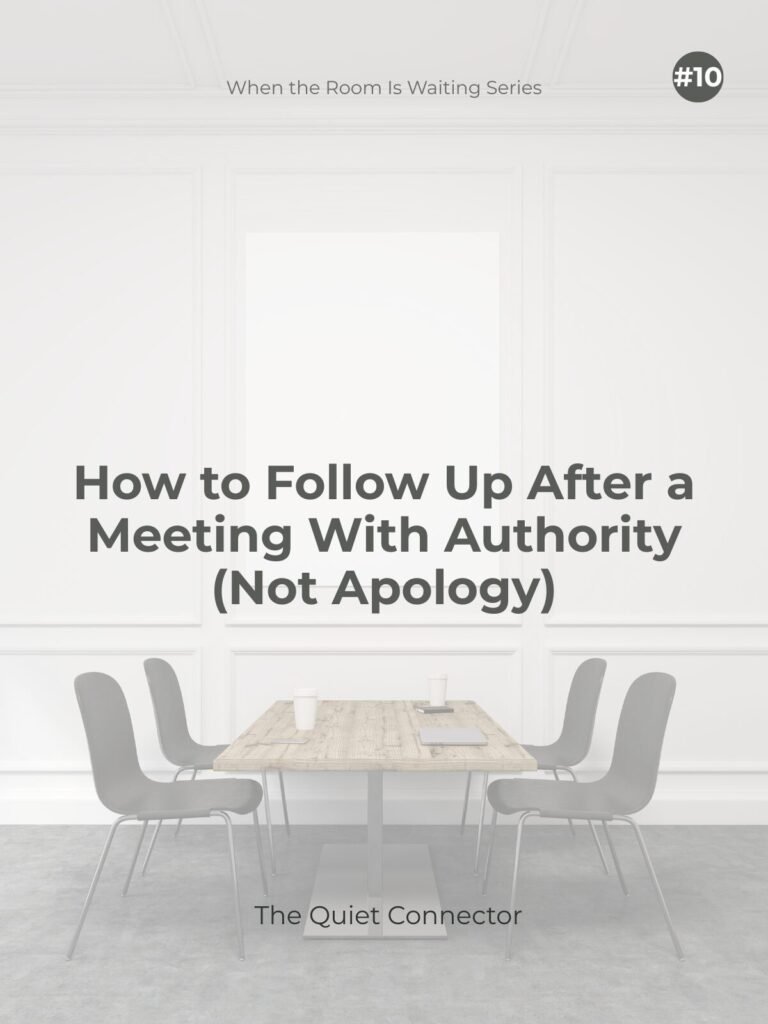 How to Follow Up After a Meeting With Authority (Not Apology)