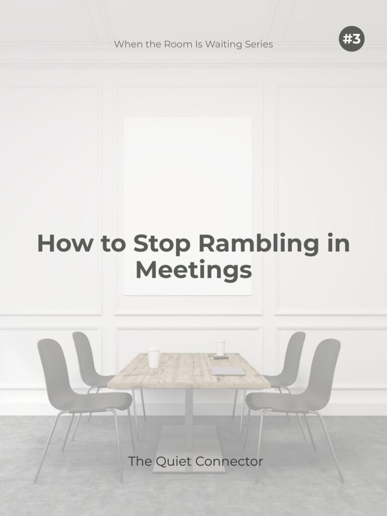 How to Stop Rambling in Meetings